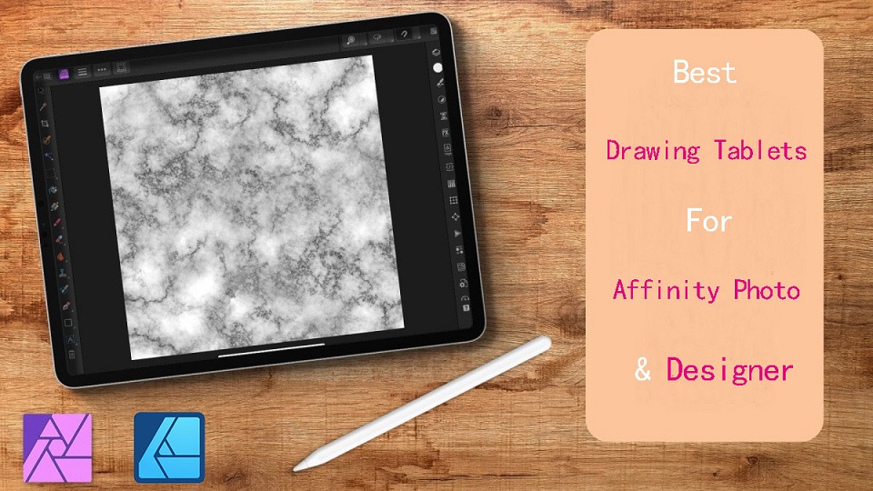 best_drawing_tablets_for_affinity_photo_and_designer