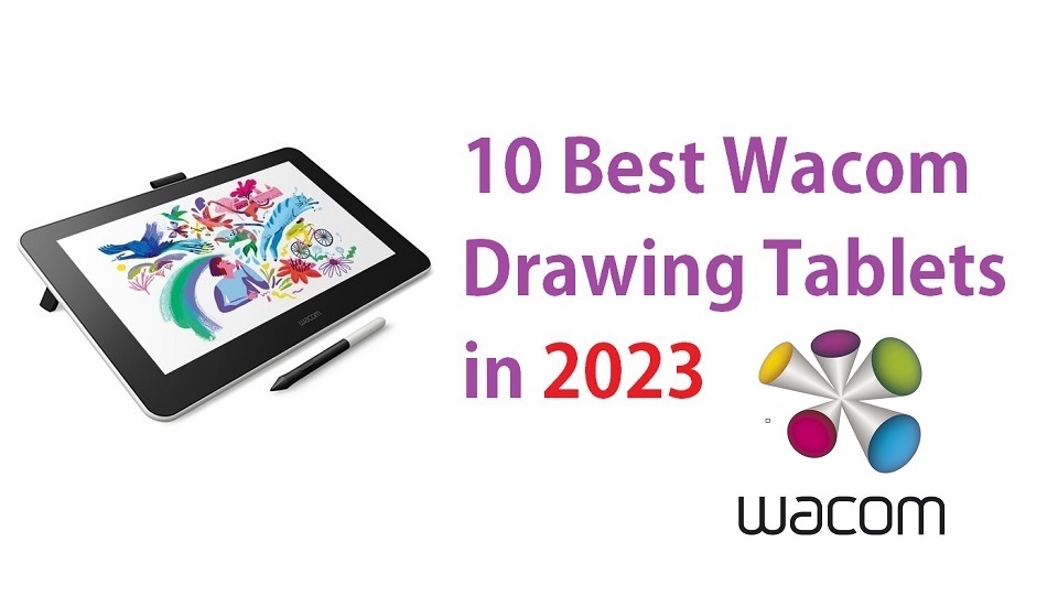 best_Wacom_graphics_drawing_tablets